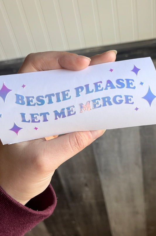 Bestie Please Let Me Merge Car Decal, Trendy Car Decal, Bumper Sticker - Twine + Sage Co. LLC