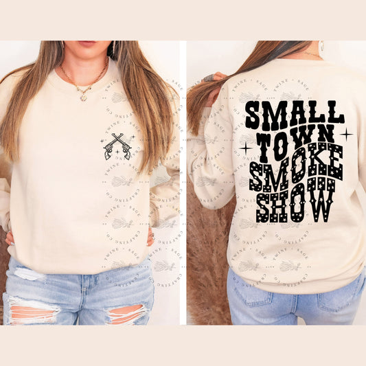 Western Sweatshirt, Small Town Smokeshow Sweatshirt, Valentines Sweatshirt, Valentine Sweatshirt