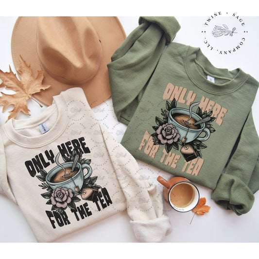 Only Here For The Tea Sweatshirt, Mama Sweatshirt, Grunge Sweatshirt, Alternative Sweatshirt